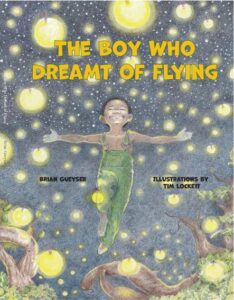 WhereBooksDream Proudly Announces The Boy Who Dreamt Of Flying – Brian ...